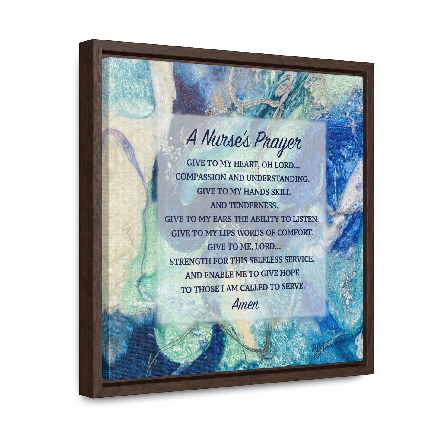 A Nurse's Prayer by Nicole Friedman Gallery Wrapped Canvas in Square Frame