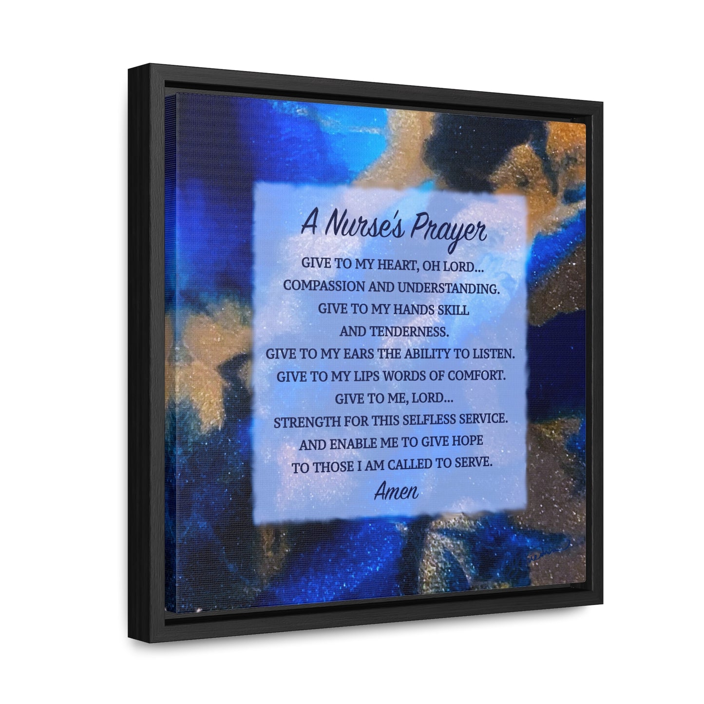 A Nurse's Prayer by Nicole Friedman Gallery Wrapped Canvas in Square Frame