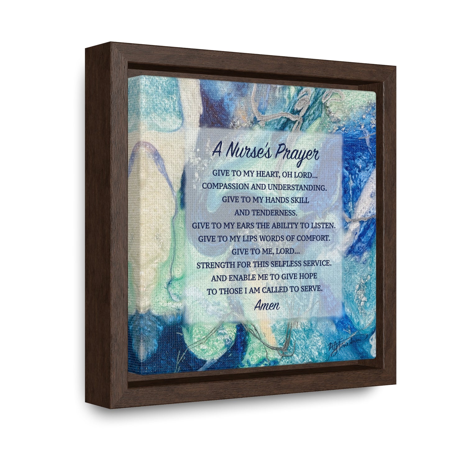 A Nurse's Prayer by Nicole Friedman Gallery Wrapped Canvas in Square Frame