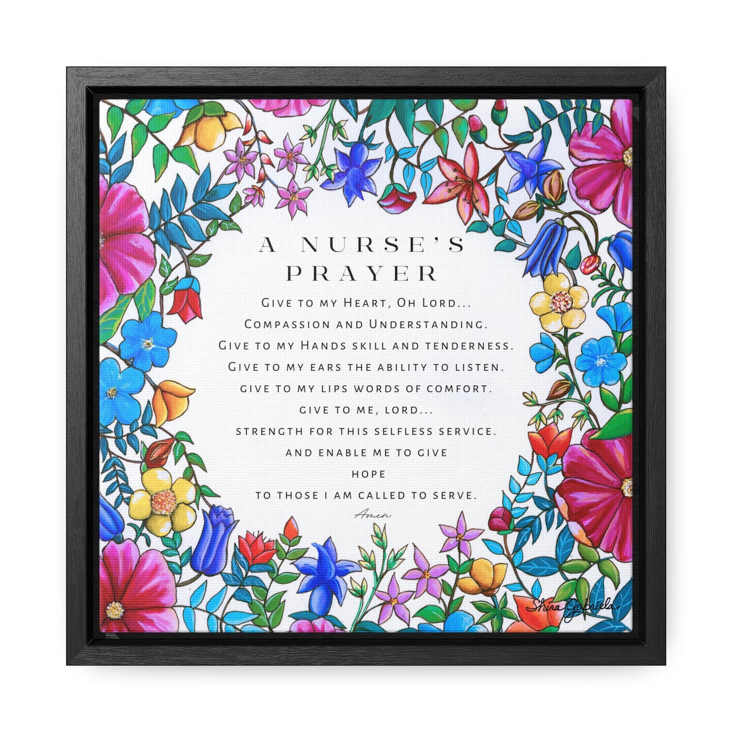 A Nurse's Prayer by Shira Gabriela Gallery Wrapped Canvas in Square Frame